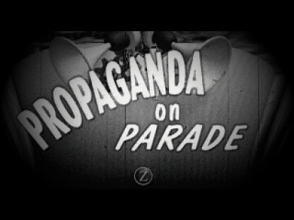 Propaganda on Parade!